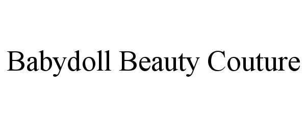  BABYDOLL BEAUTY COUTURE