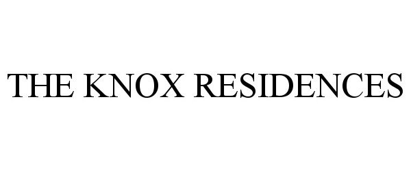 Trademark Logo THE KNOX RESIDENCES