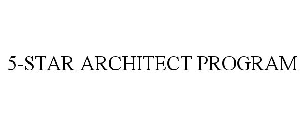  5-STAR ARCHITECT PROGRAM