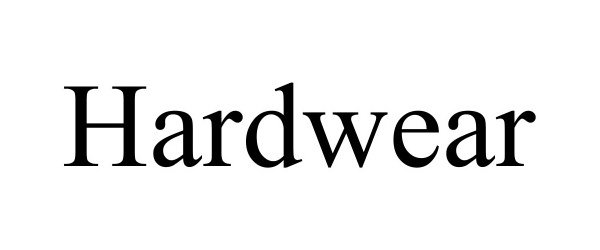 Trademark Logo HARDWEAR