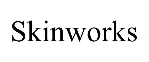 SKINWORKS