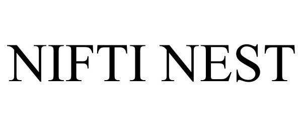 Trademark Logo NIFTI NEST
