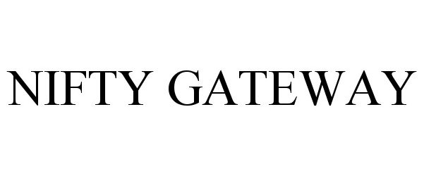 Trademark Logo NIFTY GATEWAY