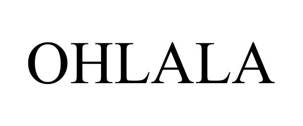 Trademark Logo OHLALA
