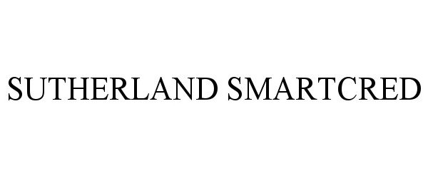 Trademark Logo SUTHERLAND SMARTCRED