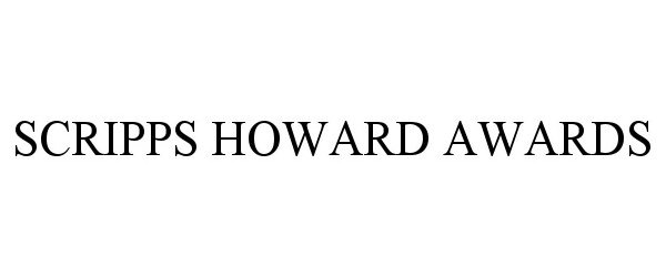  SCRIPPS HOWARD AWARDS