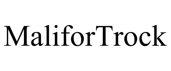 Trademark Logo MALIFORTROCK