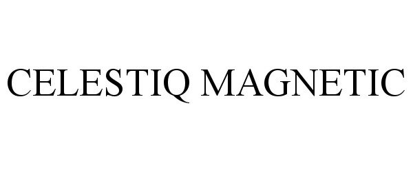  CELESTIQ MAGNETIC