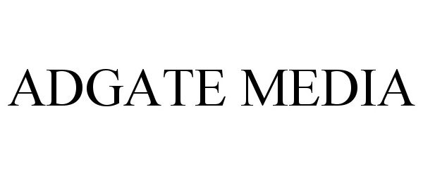 Trademark Logo ADGATE MEDIA