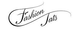 Trademark Logo FASHION TATS