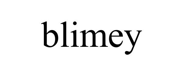 Trademark Logo BLIMEY