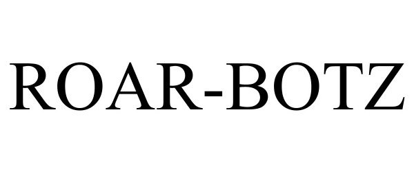 Trademark Logo ROAR-BOTZ