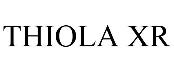 Trademark Logo THIOLA XR