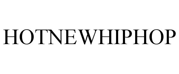 Trademark Logo HOTNEWHIPHOP