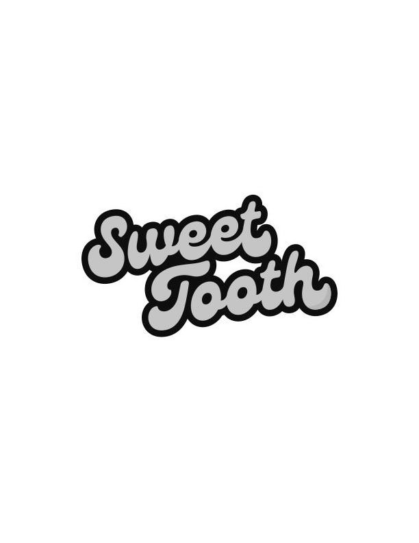  SWEET TOOTH