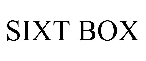 Trademark Logo SIXT BOX