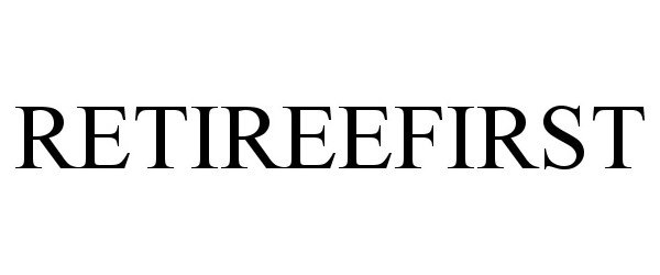 RETIREEFIRST