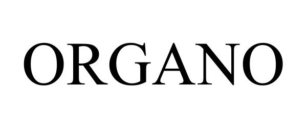 Trademark Logo ORGANO