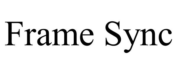 Trademark Logo FRAME SYNC