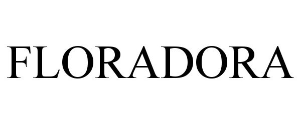 Trademark Logo FLORADORA
