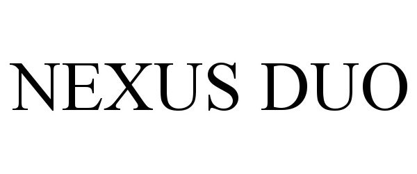  NEXUS DUO