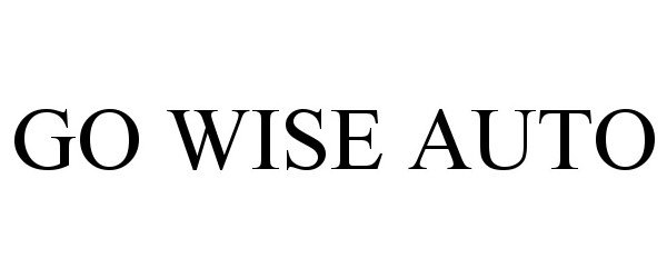  GO WISE AUTO