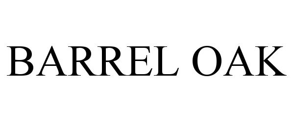 Trademark Logo BARREL OAK
