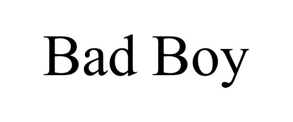 Trademark Logo BAD BOY