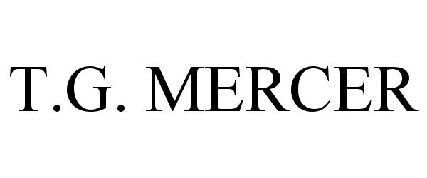 Trademark Logo T.G. MERCER
