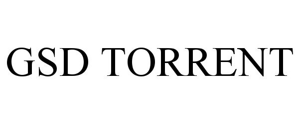 Trademark Logo GSD TORRENT