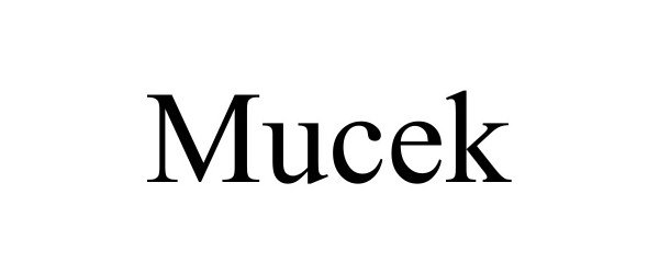Trademark Logo MUCEK