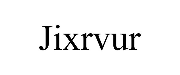 Trademark Logo JIXRVUR