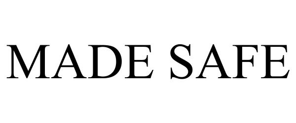 Trademark Logo MADE SAFE