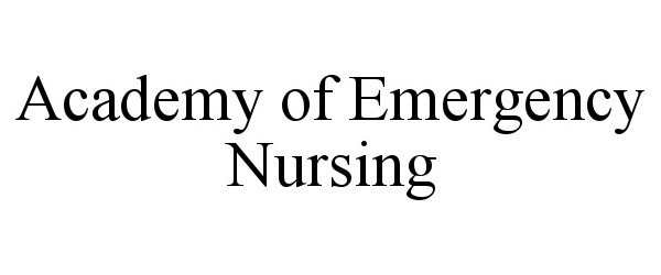  ACADEMY OF EMERGENCY NURSING