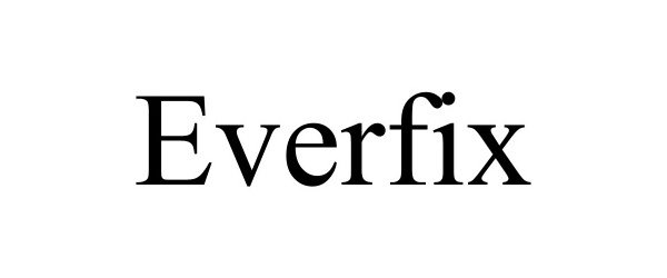  EVERFIX