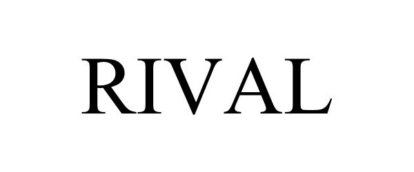 Trademark Logo RIVAL