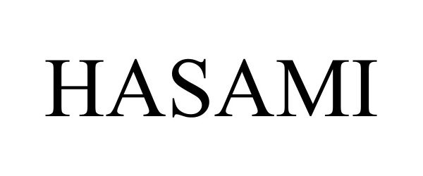 Trademark Logo HASAMI