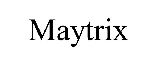 Trademark Logo MAYTRIX