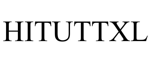 Trademark Logo HITUTTXL