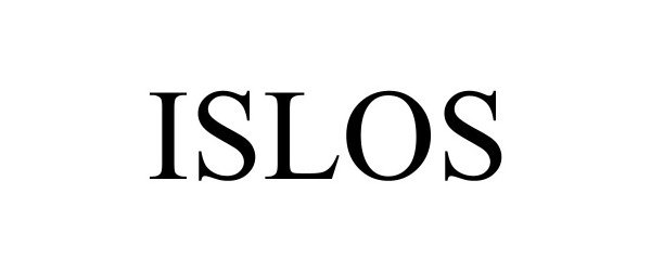 Trademark Logo ISLOS