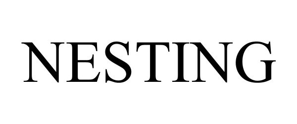 Trademark Logo NESTING