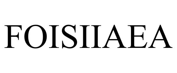 Trademark Logo FOISIIAEA