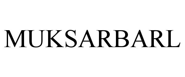  MUKSARBARL