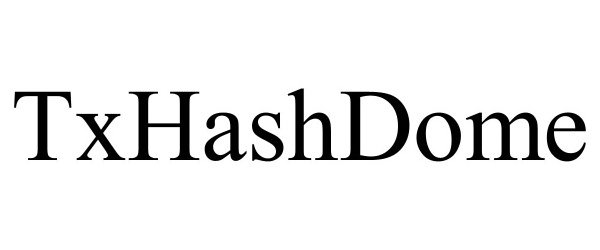 Trademark Logo TXHASHDOME