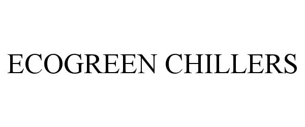 ECOGREEN CHILLERS