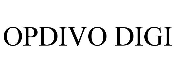 Trademark Logo OPDIVO DIGI