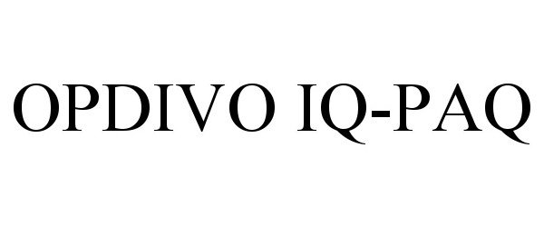Trademark Logo OPDIVO IQ-PAQ