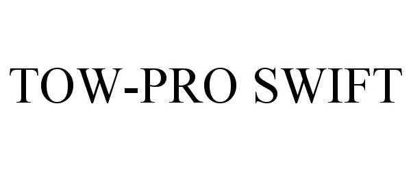  TOW-PRO SWIFT