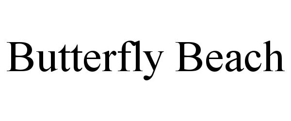 Trademark Logo BUTTERFLY BEACH