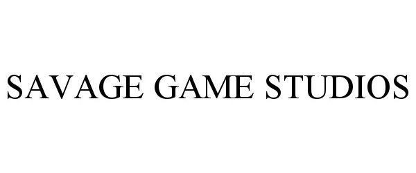 Trademark Logo SAVAGE GAME STUDIOS